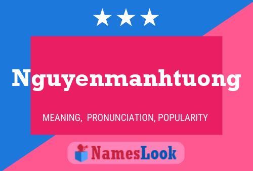 Nguyenmanhtuong Name Poster