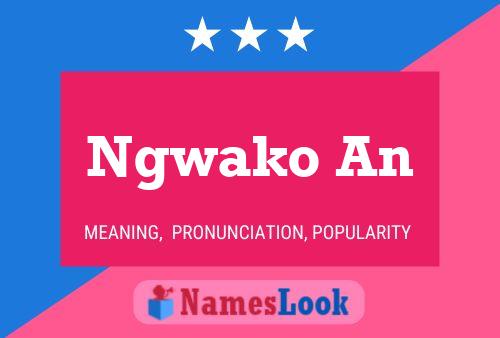 Ngwako An Name Poster