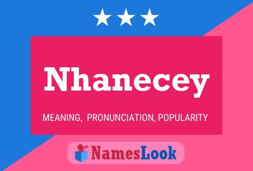 Nhanecey Name Poster