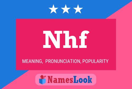 Nhf Name Poster