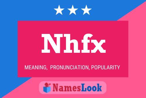 Nhfx Name Poster