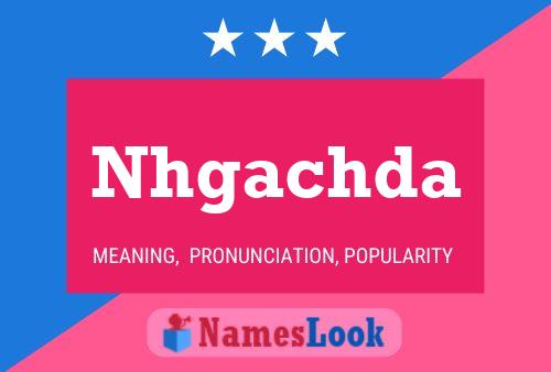 Nhgachda Name Poster