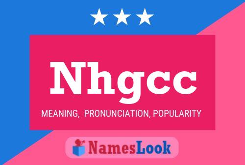 Nhgcc Name Poster