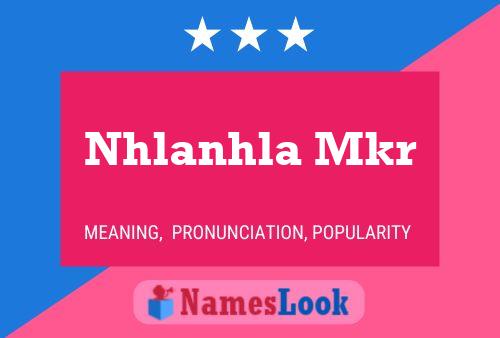 Nhlanhla Mkr Name Poster