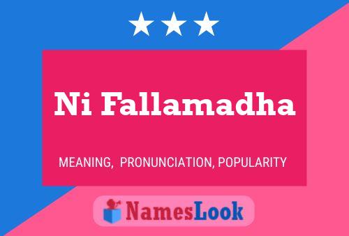 Ni Fallamadha Name Poster