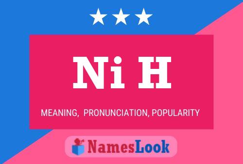 Ni H Name Poster