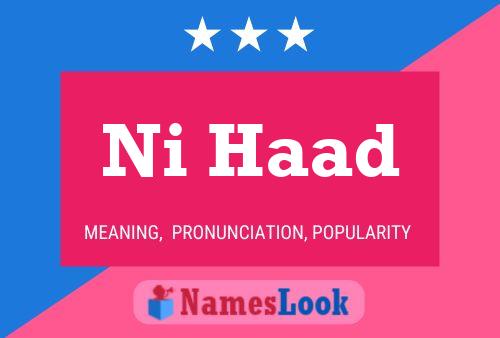 Ni Haad Name Poster