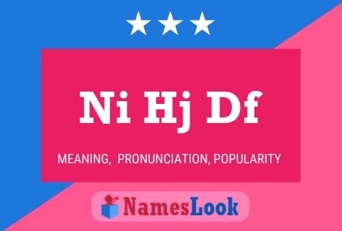 Ni Hj Df Name Poster