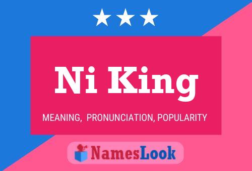 Ni King Name Poster