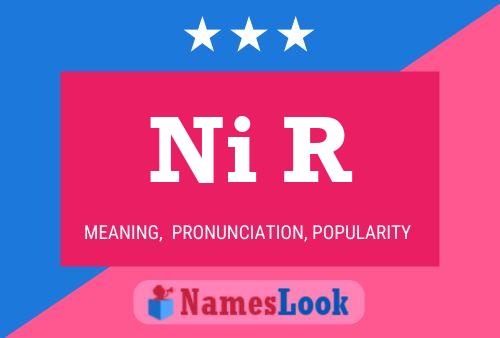 Ni R Name Poster