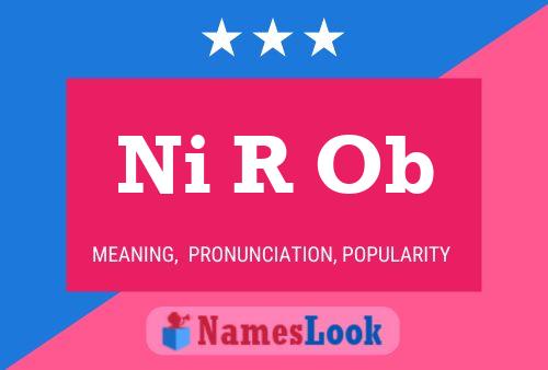 Ni R Ob Name Poster