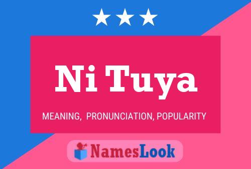 Ni Tuya Name Poster