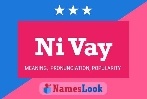 Ni Vay Name Poster