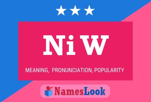 Ni W Name Poster