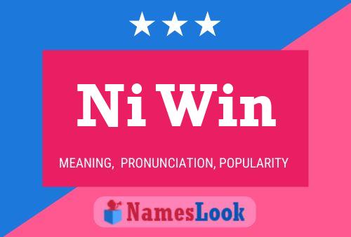 Ni Win Name Poster