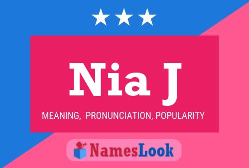 Nia J Name Poster