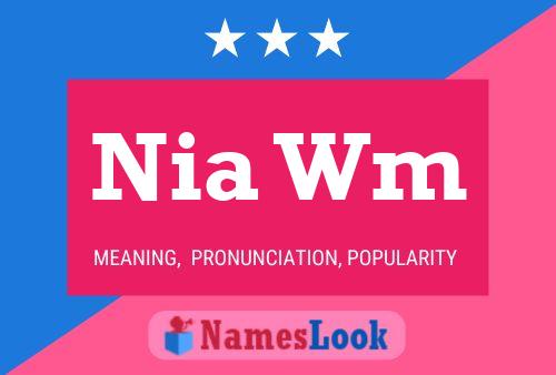 Nia Wm Name Poster