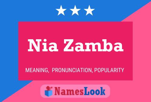 Nia Zamba Name Poster