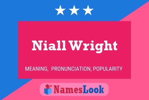 Niall Wright Name Poster