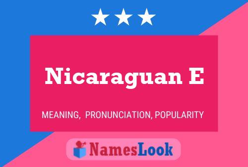 Nicaraguan E Name Poster