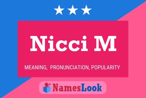 Nicci M Name Poster