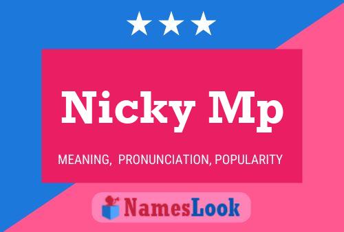 Nicky Mp Name Poster