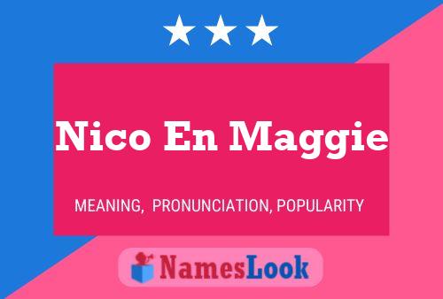 Nico En Maggie Name Poster