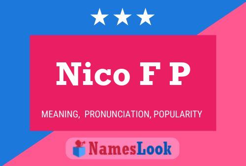 Nico F P Name Poster