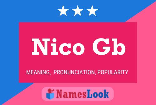 Nico Gb Name Poster