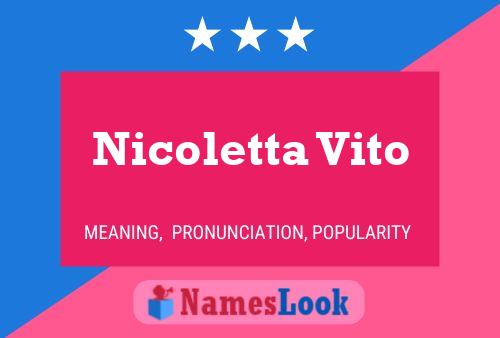 Nicoletta Vito Name Poster