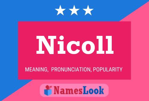 Nicoll Name Poster