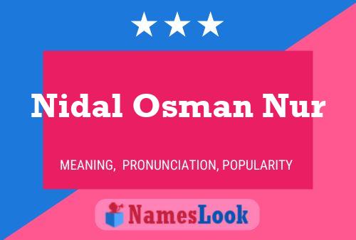 Nidal Osman Nur Name Poster