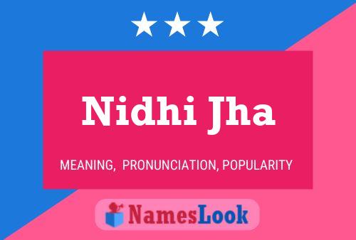 Nidhi Jha Name Poster