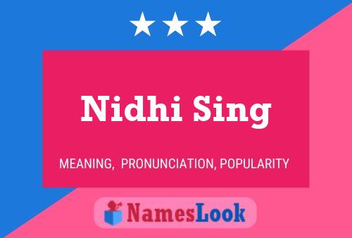 Nidhi Sing Name Poster