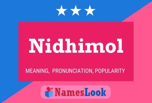 Nidhimol Name Poster