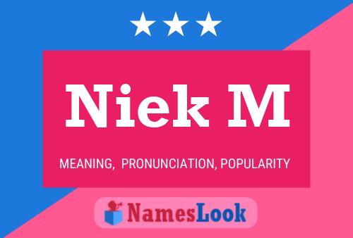 Niek M Name Poster