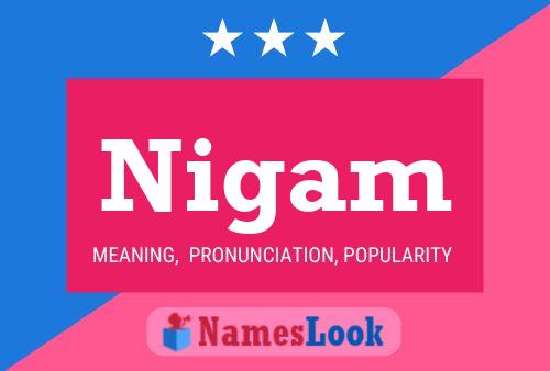 Nigam Name Poster