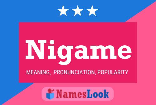 Nigame Name Poster