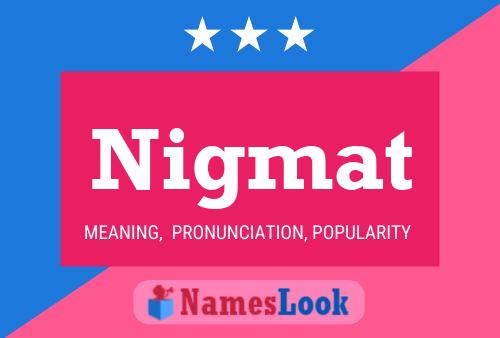 Nigmat Name Poster