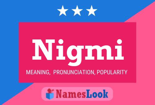 Nigmi Name Poster