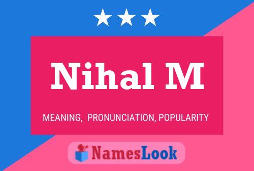 Nihal M Name Poster