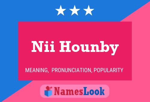 Nii Hounby Name Poster