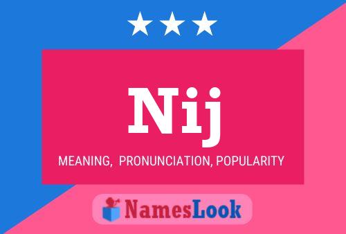 Nij Name Poster