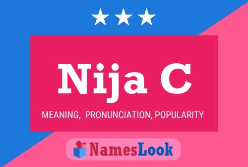 Nija C Name Poster