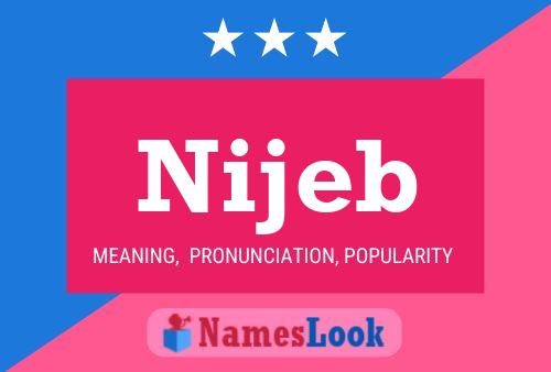 Nijeb Name Poster