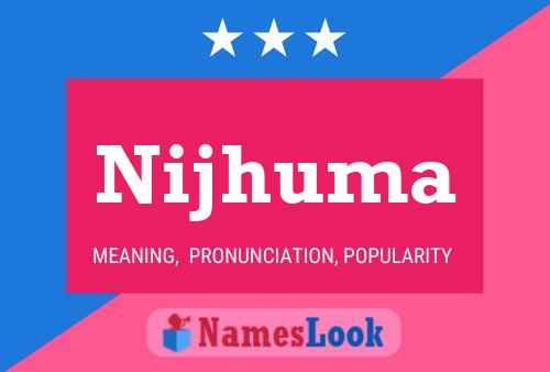 Nijhuma Name Poster