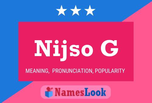 Nijso G Name Poster