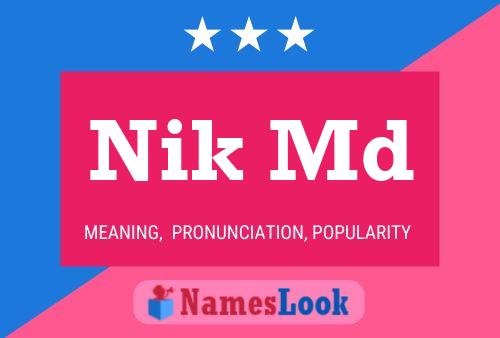 Nik Md Name Poster