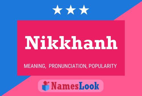 Nikkhanh Name Poster