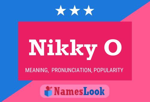 Nikky O Name Poster